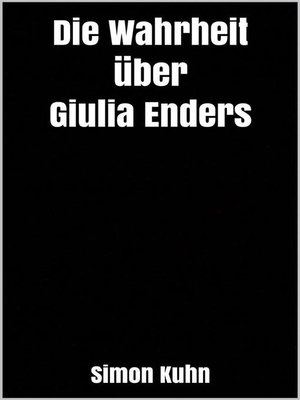 cover image of Die Wahrheit über Giulia Enders